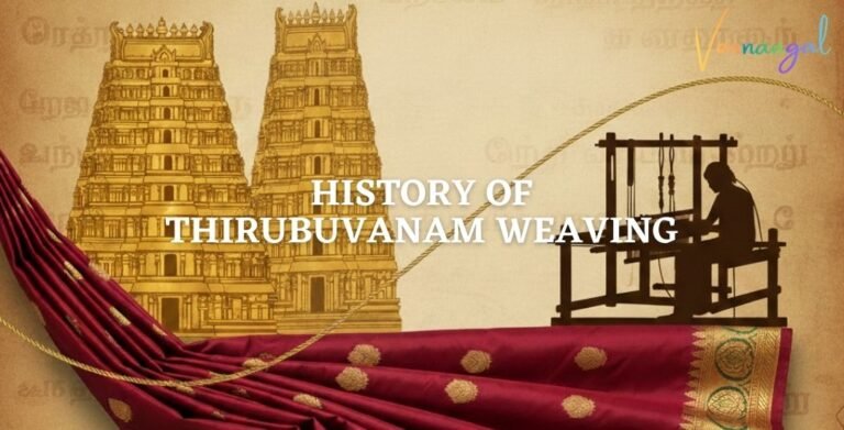 Read more about the article The History of Thirubuvanam Weaving