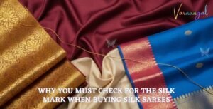 What is Silk Mark in Silk Sarees? Why You MUST Check for it?