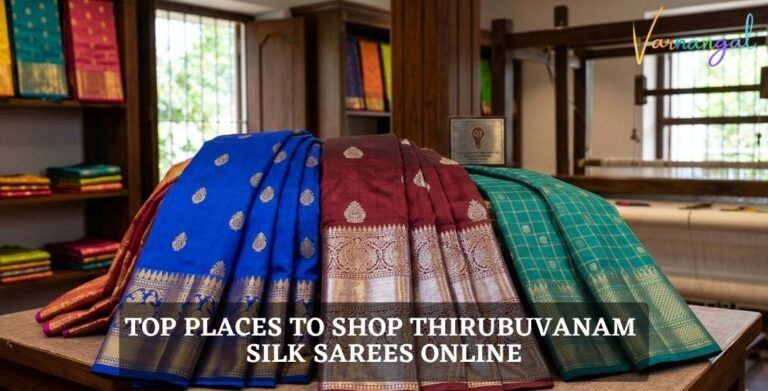 Read more about the article Top 7 Places to Shop Thirubuvanam Silk Sarees Online​