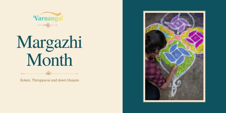 Read more about the article Margazhi Month Significance: Kolam, Thiruppavai and Dawn Traditions