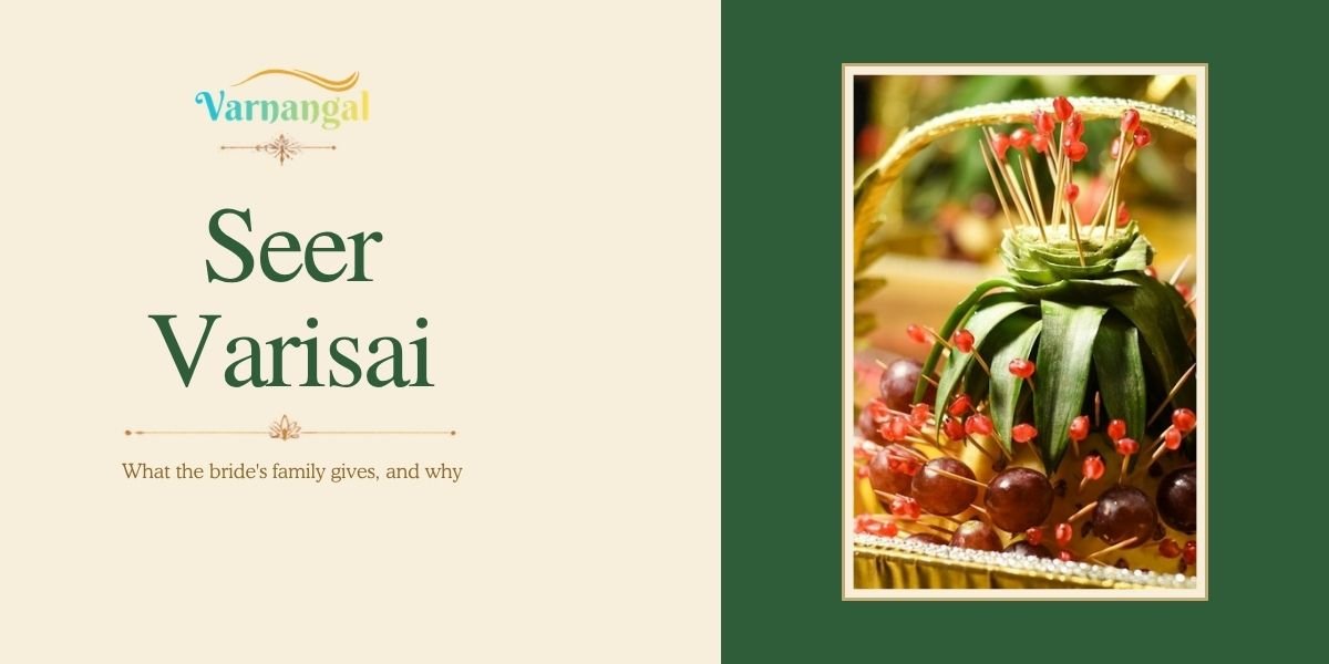 You are currently viewing Seer Varisai Thattu Items List: What the Bride’s Family Gives, and Why