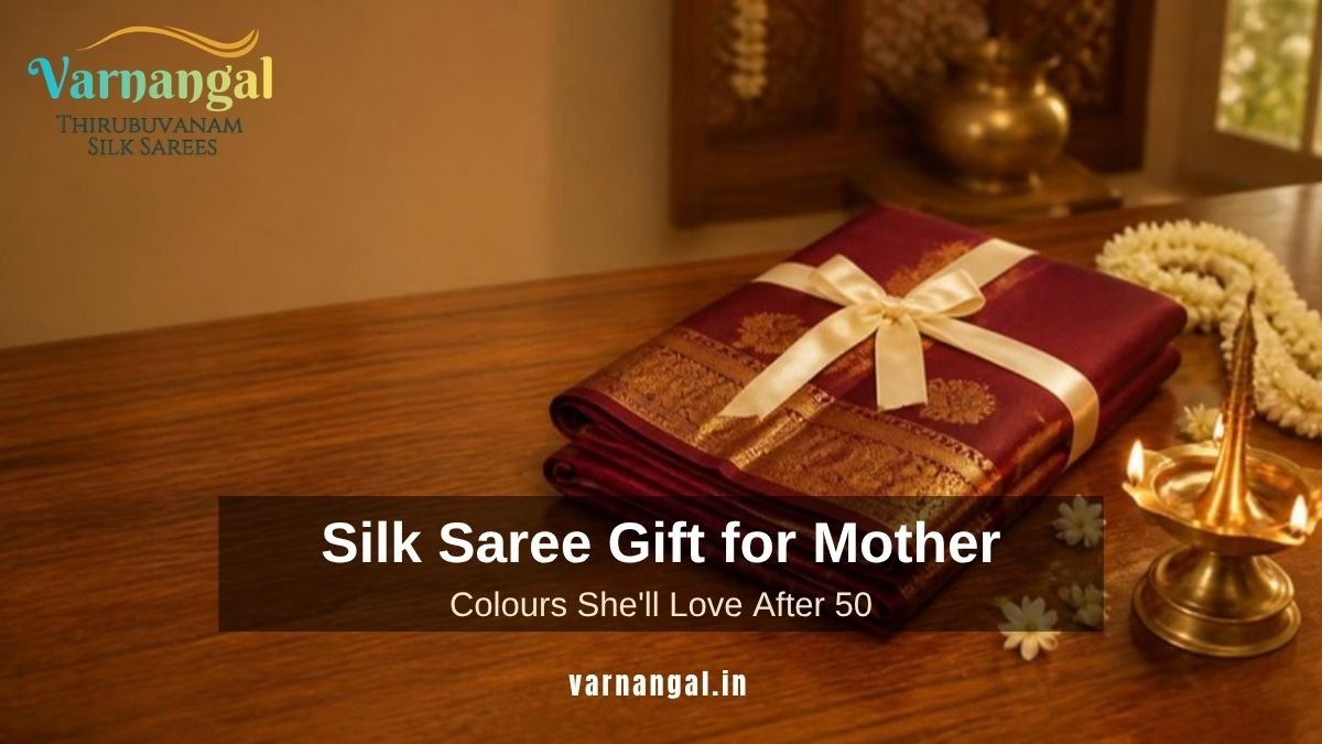 You are currently viewing Silk Saree Gift for Mother: How to Choose Colours She’ll Love After 50